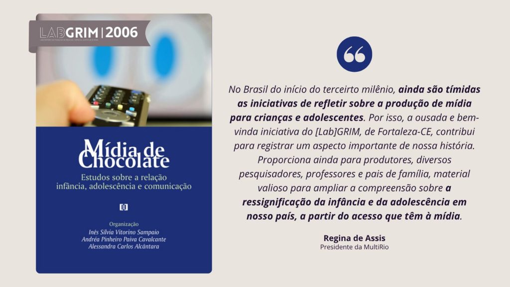 Mídia de Chocolate: Estudos sobre a relação infância, adolescência e comunicação