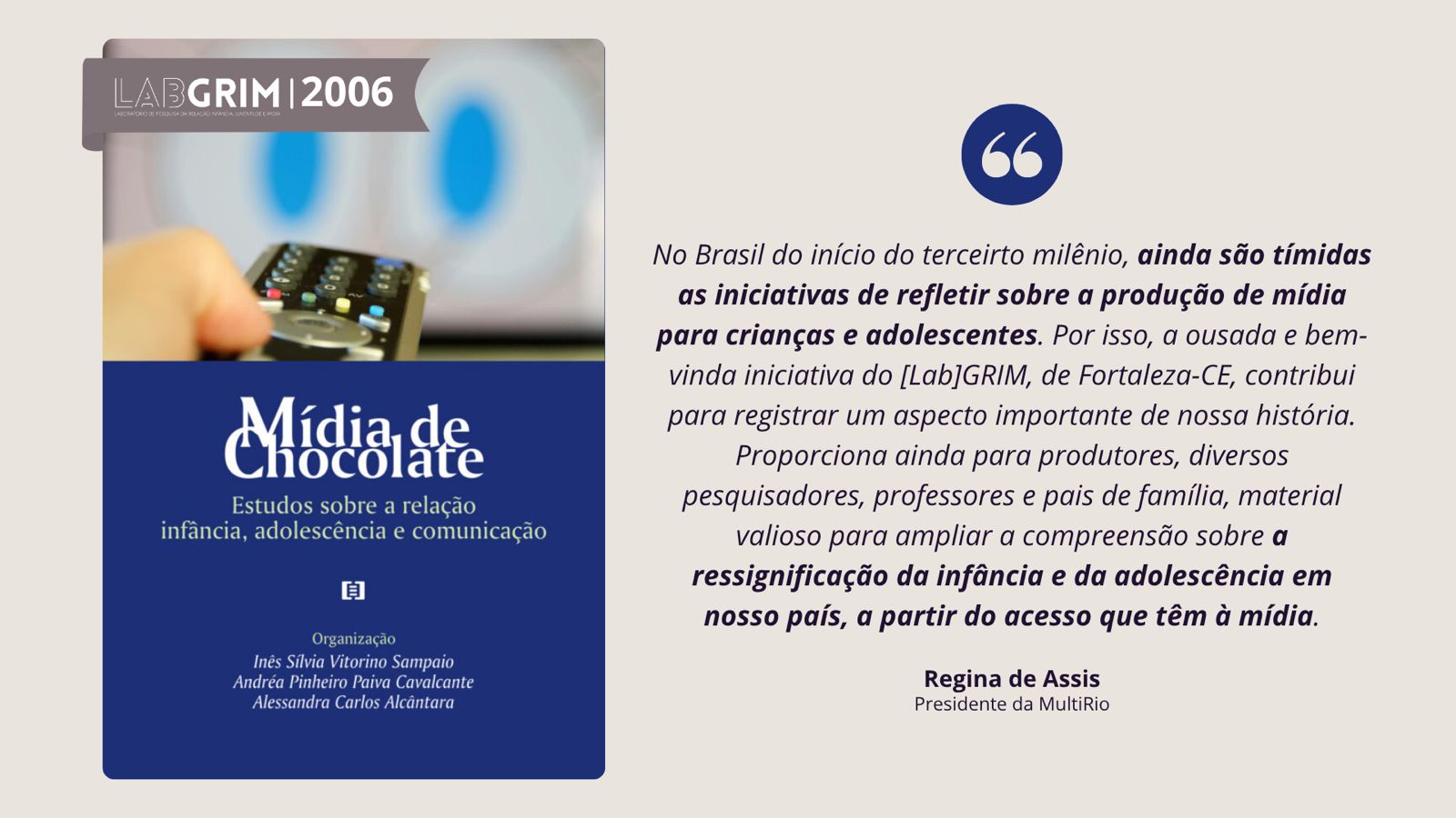 Mídia de Chocolate: Estudos sobre a relação infância, adolescência e comunicação