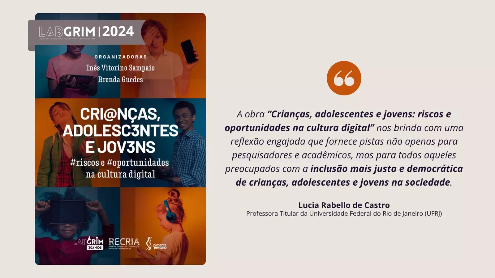 Crianças, adolescentes e jovens: riscos e oportunidades na cultura digital