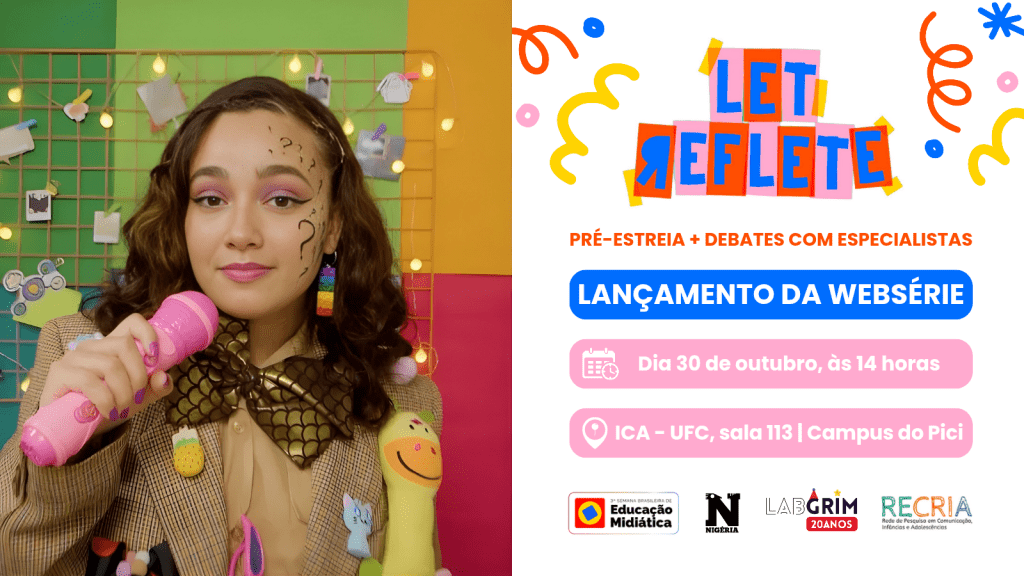 Uma jovem com maquiagem artística e uma gravata borboleta dourada, segurando um microfone rosa, ao lado de um banner que anuncia o lançamento da websérie "LET REFLETE" em 30 de outubro na UFC, com logos de parceiros.